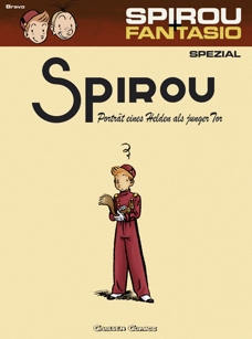 Spirou - Porträt eines Helden als junger Tor