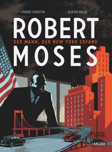 Robert Moses Graphic Novel