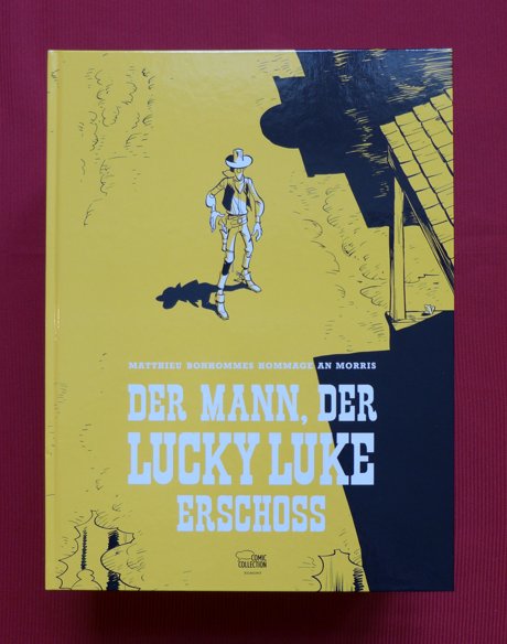 Der Mann, der Lucky Luke erschoss Cover der Vorzugsausgabe