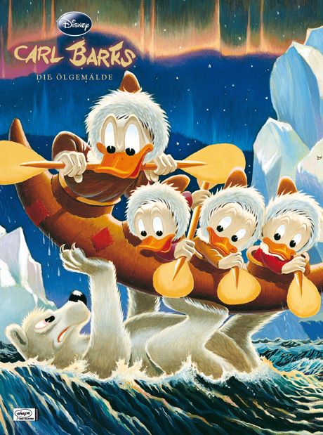 Carl Barks - Die Ölgemälde