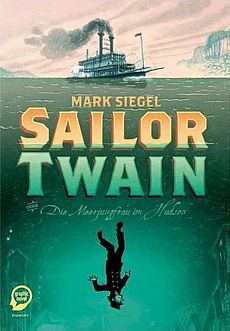 Sailor Twain Comic Graphic Novel